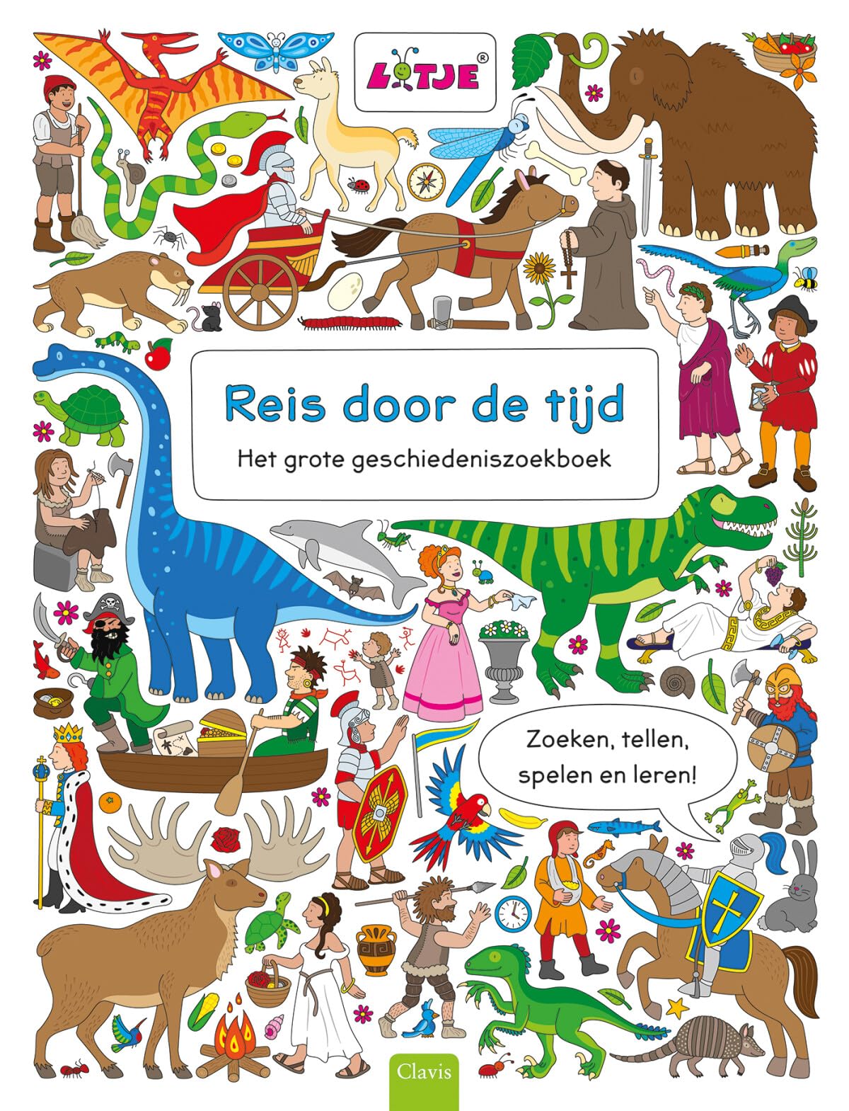 Reis door de tijd: het grote geschiedeniszoekboek (Lotje) Non-fiction