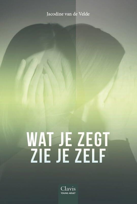 Wat je zegt, zie je zelf (Clavis Young adult) Medicine