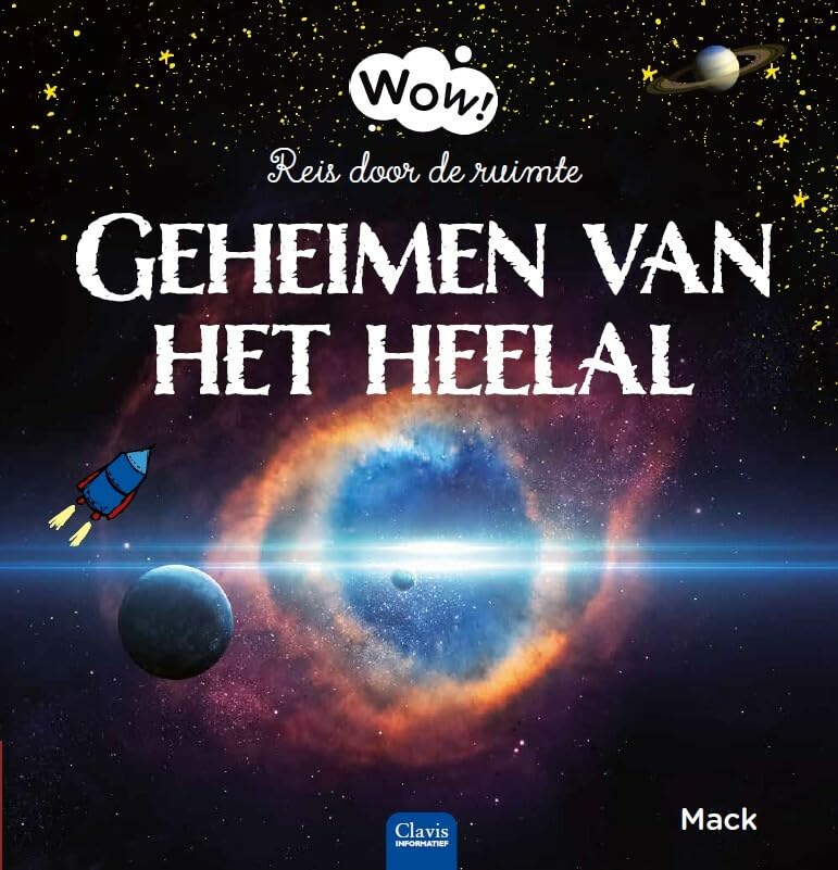 Geheimen van het heelal: reis door de ruimte book
