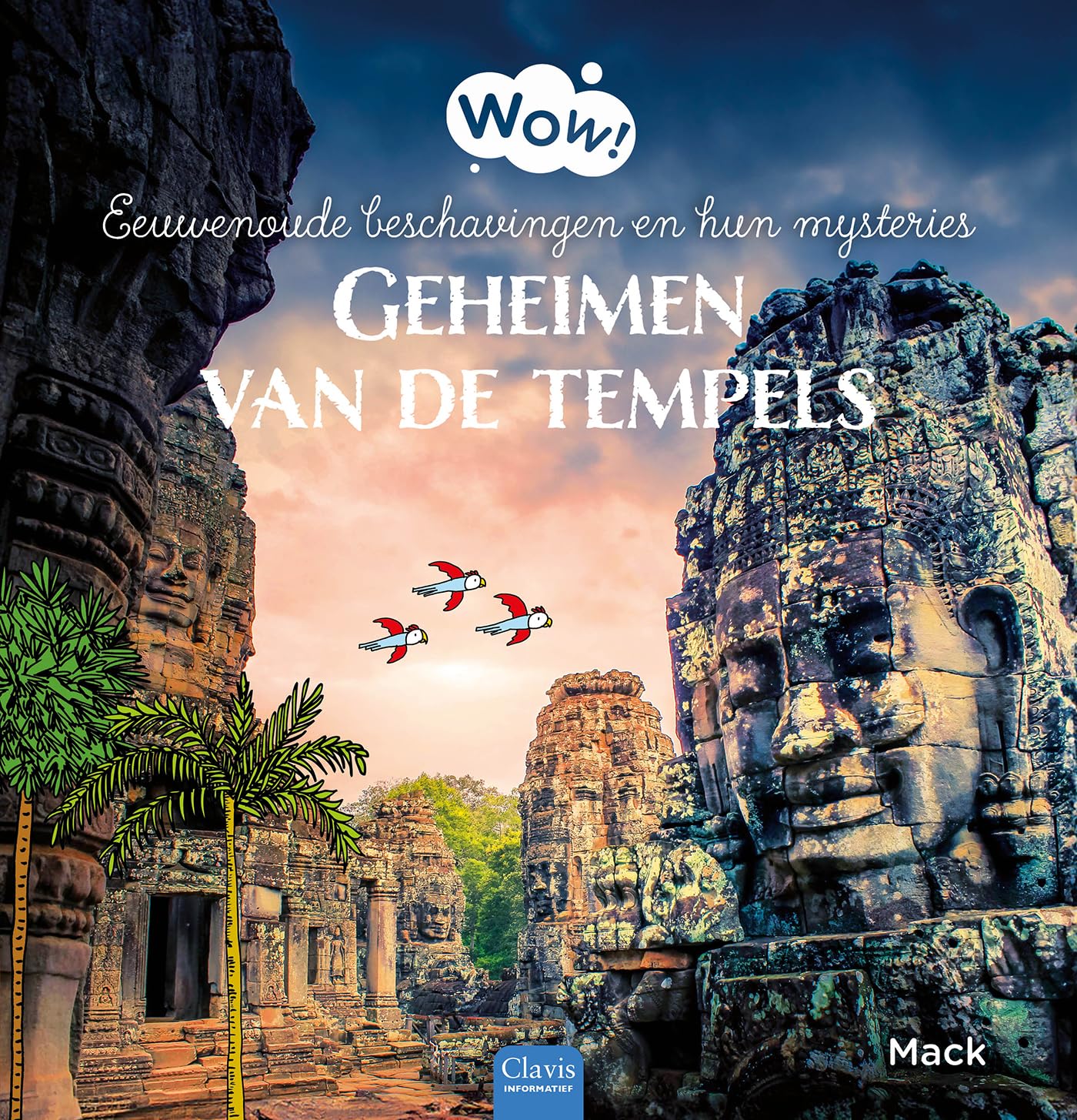 Geheimen van de tempels: eeuwenoude beschavingen en hun mysteries book