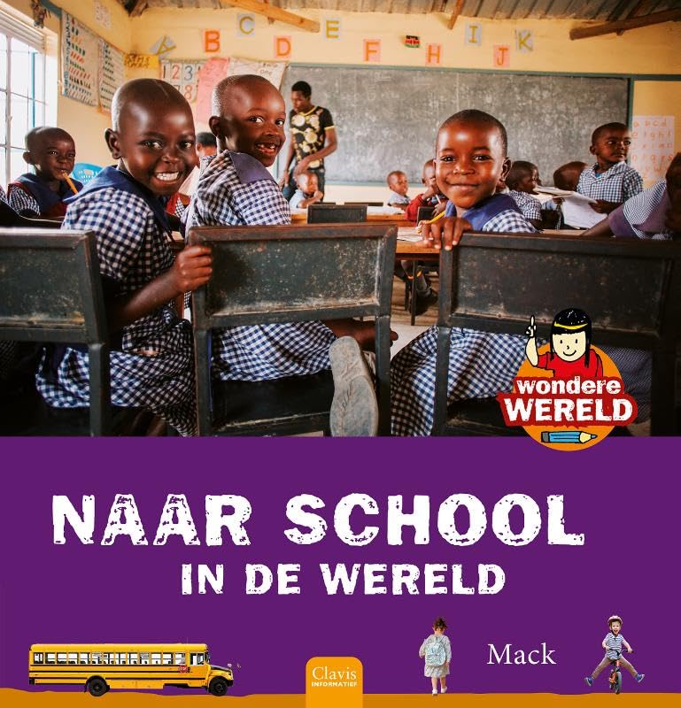 Wondere wereld. Naar scholl in de wereld book