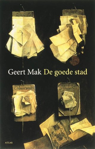 De goede stad: loslopende beschouwingen en reisnotities book