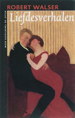 Liefdesverhalen / druk 1 (De twintigste eeuw, 58) Contemporary literature