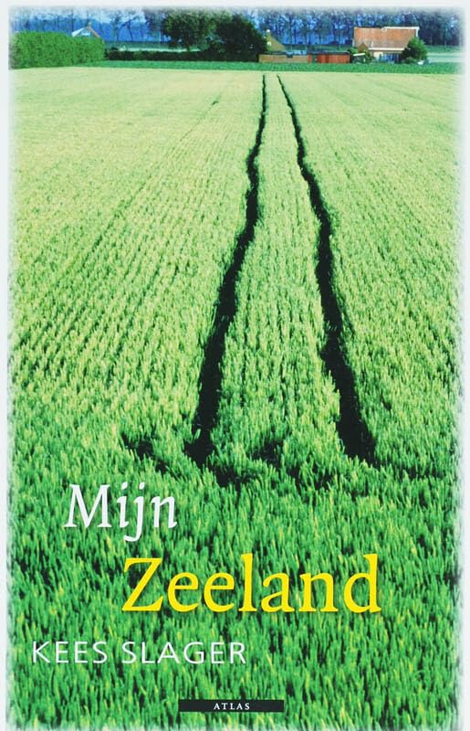 Mijn Zeeland (Mijn .... (Liefdeswoordenboeken)) Leisure, Home & Garden