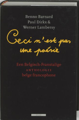 Ceci n'est pas une poésie: een Belgisch-Franstalige anthologie book