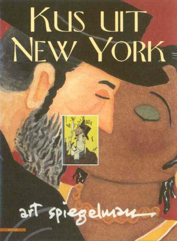 Kus uit New York: tien jaar ontregelende tekeningen voor Amerika's chicste tijdschrift book
