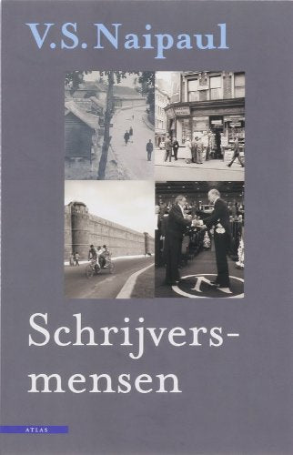 Naipaul, V.S.:Schrijversmensen / druk 1 Contemporary literature