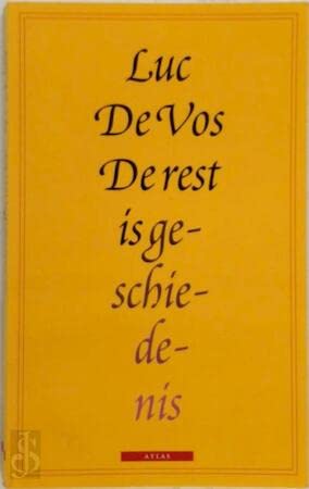 Product Image: De rest is geschiedenis / druk 1