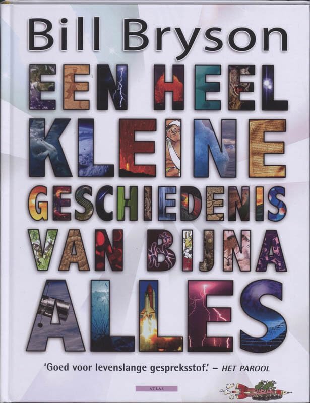 Een heel kleine geschiedenis van bijna alles book