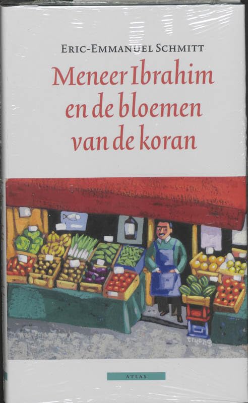 Meneer Ibrahim en de bloemen van de koran (Cyclus van het onzichtbare, 2) Contemporary literature