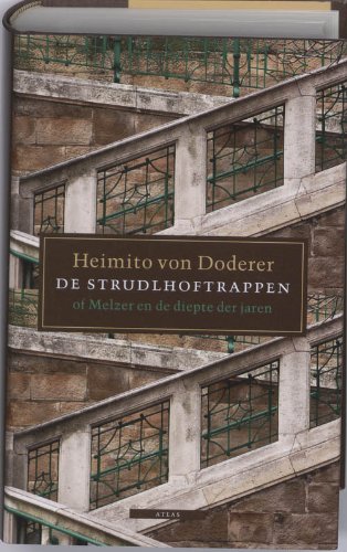De Strudlhoftrappen, of Melzer en de diepte der jaren: roman book