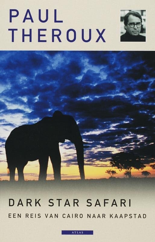 Dark Star Safari: een reis door Caïro naar Kaapstad book