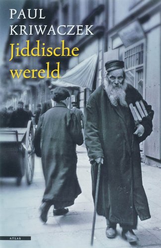Jiddische wereld: opkomst en ondergang van een vergeten volk Books