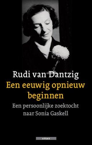 Een eeuwig opnieuw beginnen / druk 1 Contemporary literature