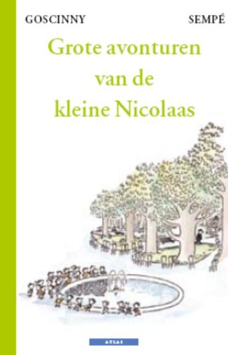 Grote avonturen van de kleine Nicolaas book