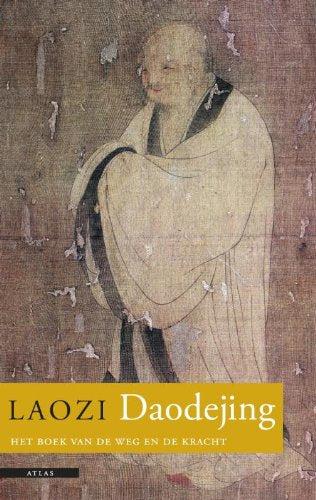 Daodejing: het boek van de Weg en de Kracht- vertaling Bartho Kriek Contemporary literature