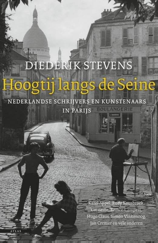 Hoogtij langs de Seine: het Parijs van Nederlandse schrijvers en kunstenaars met alle adressen Books