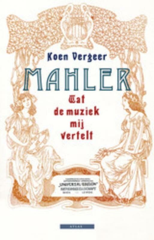 Mahler: wat de muziek mij vertelt Essays & Short Stories