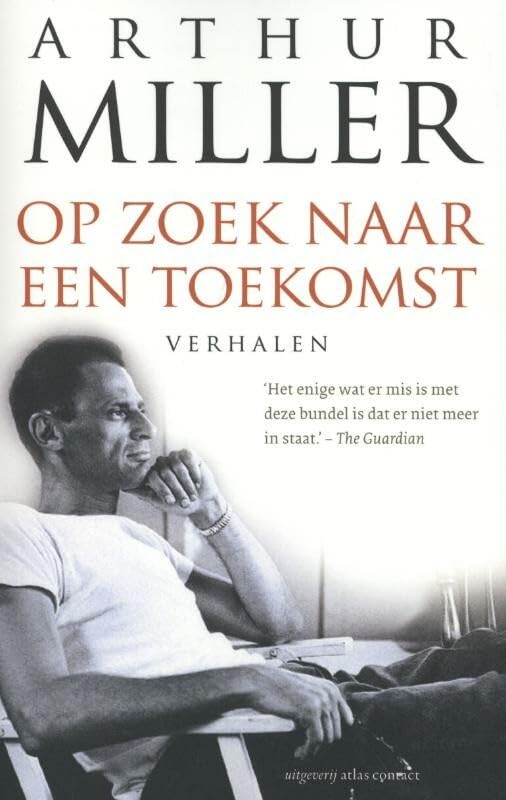 Op zoek naar een toekomst / druk 1: verhalen Contemporary literature