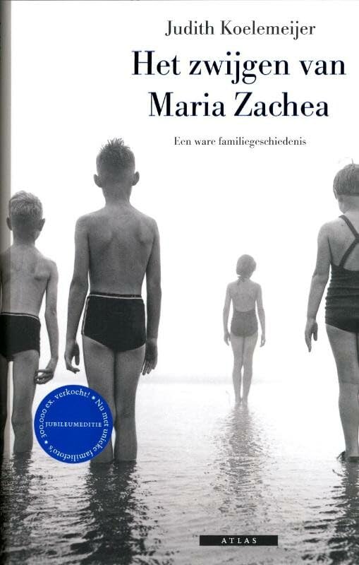 Het zwijgen van Maria Zachea: een ware familiegeschiedenis Books