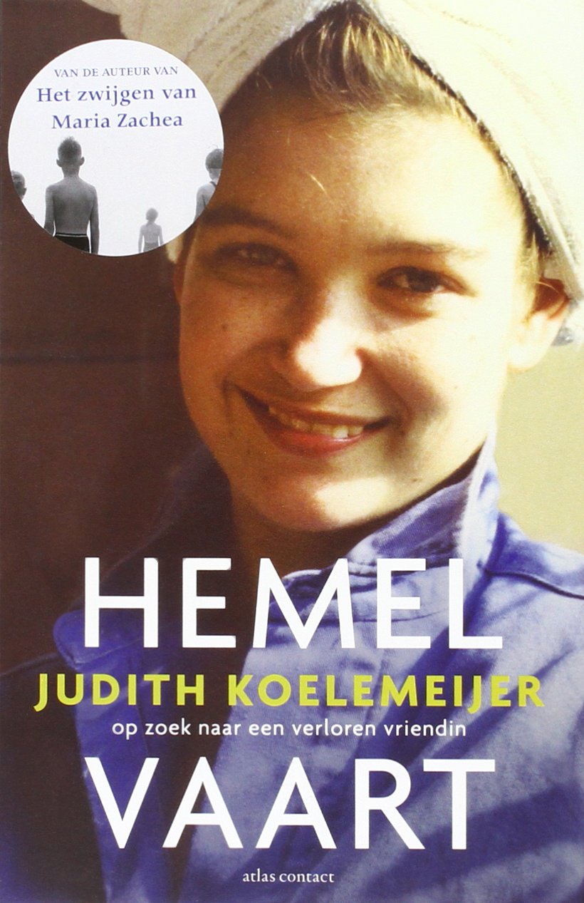 Hemelvaart: op zoek naar een verloren vriendin Contemporary literature