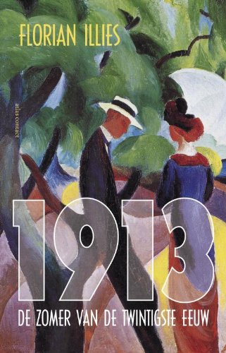 1913 het laatste gouden jaar van de twintigste eeuw Social Sciences
