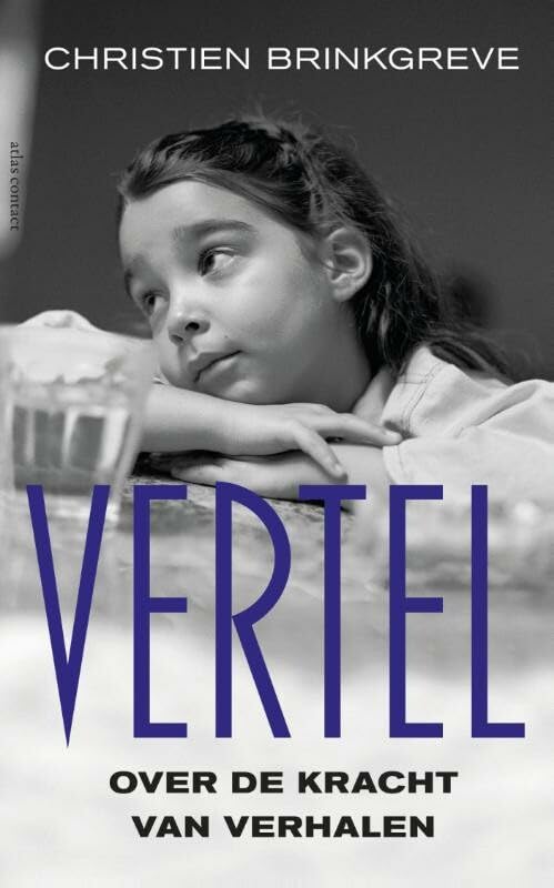 Vertel!: over de kracht van verhalen book