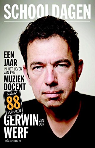 Schooldagen: een jaar in het leven van een muziekdocent book
