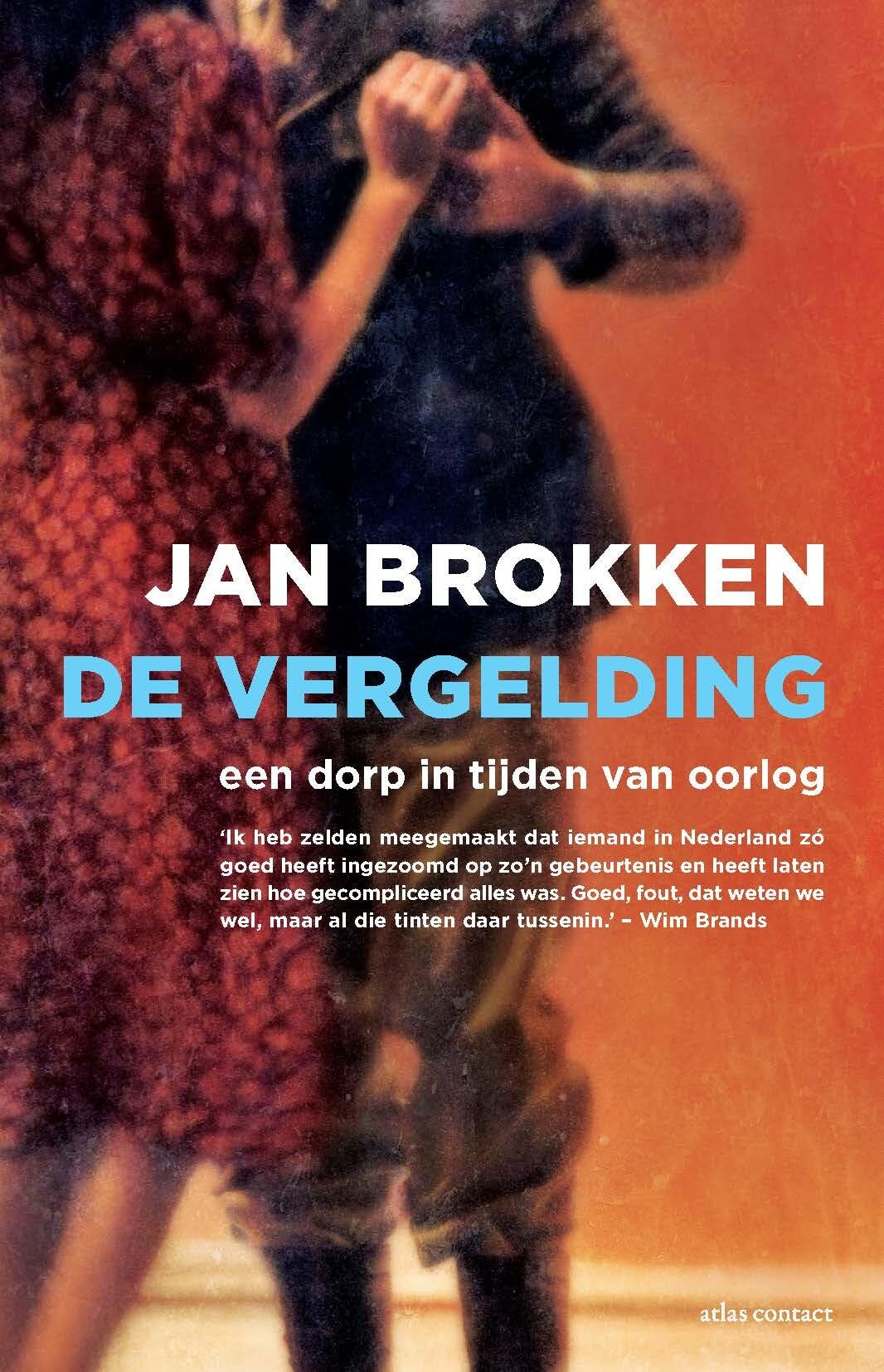 De vergelding: een dorp in tijden van oorlog book