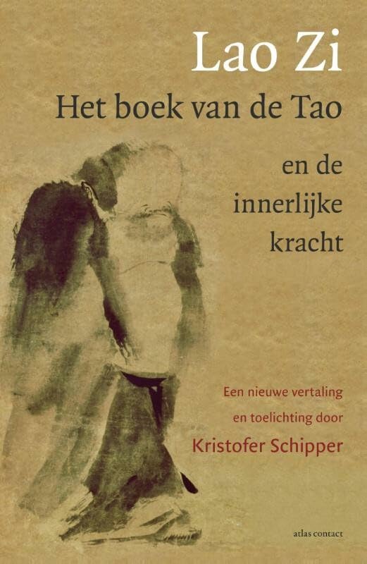 Lao Zi: het boek van de Tao en de innerlijke kracht Philosophy