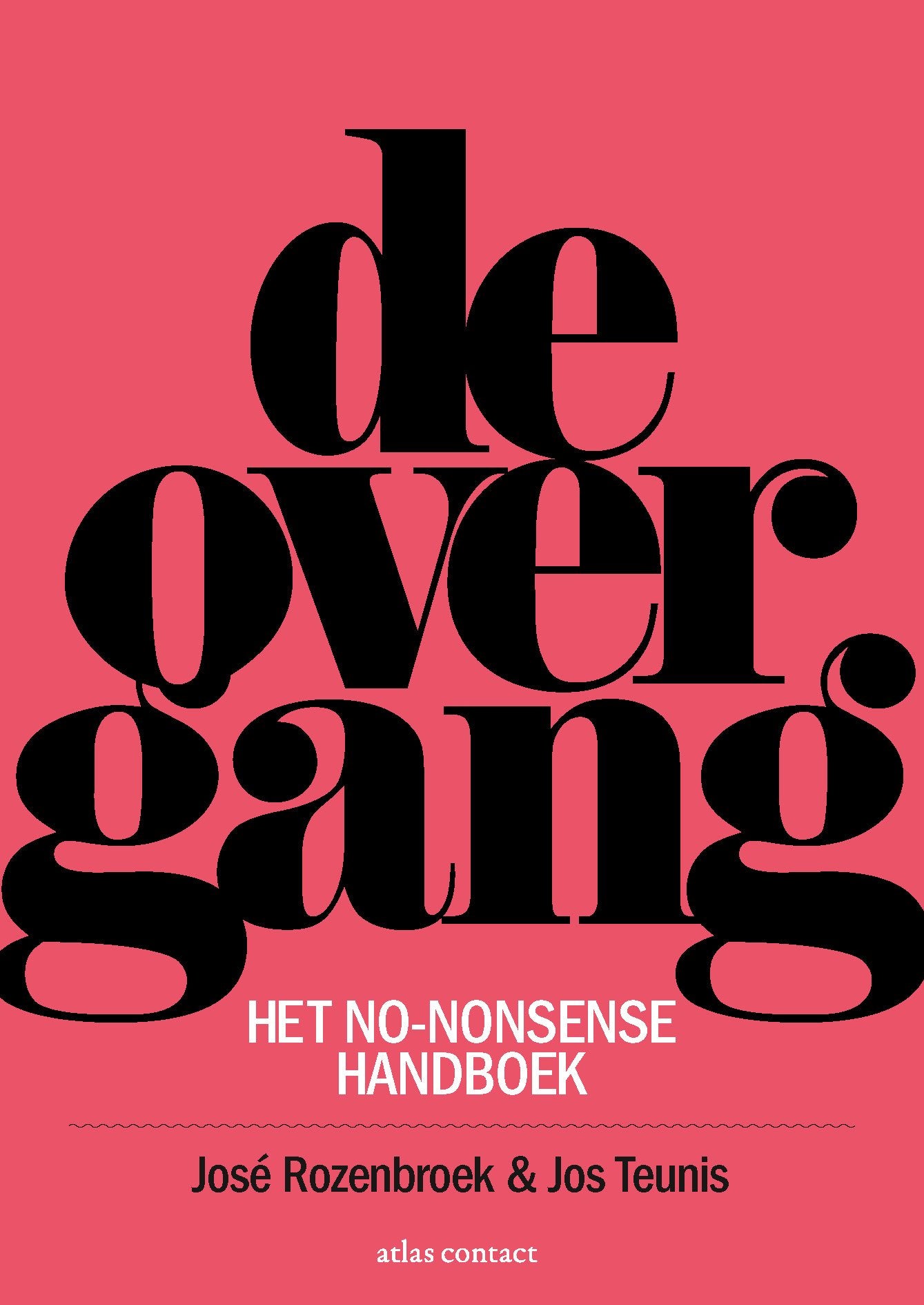 De overgang: het no-nonsense handboek Books