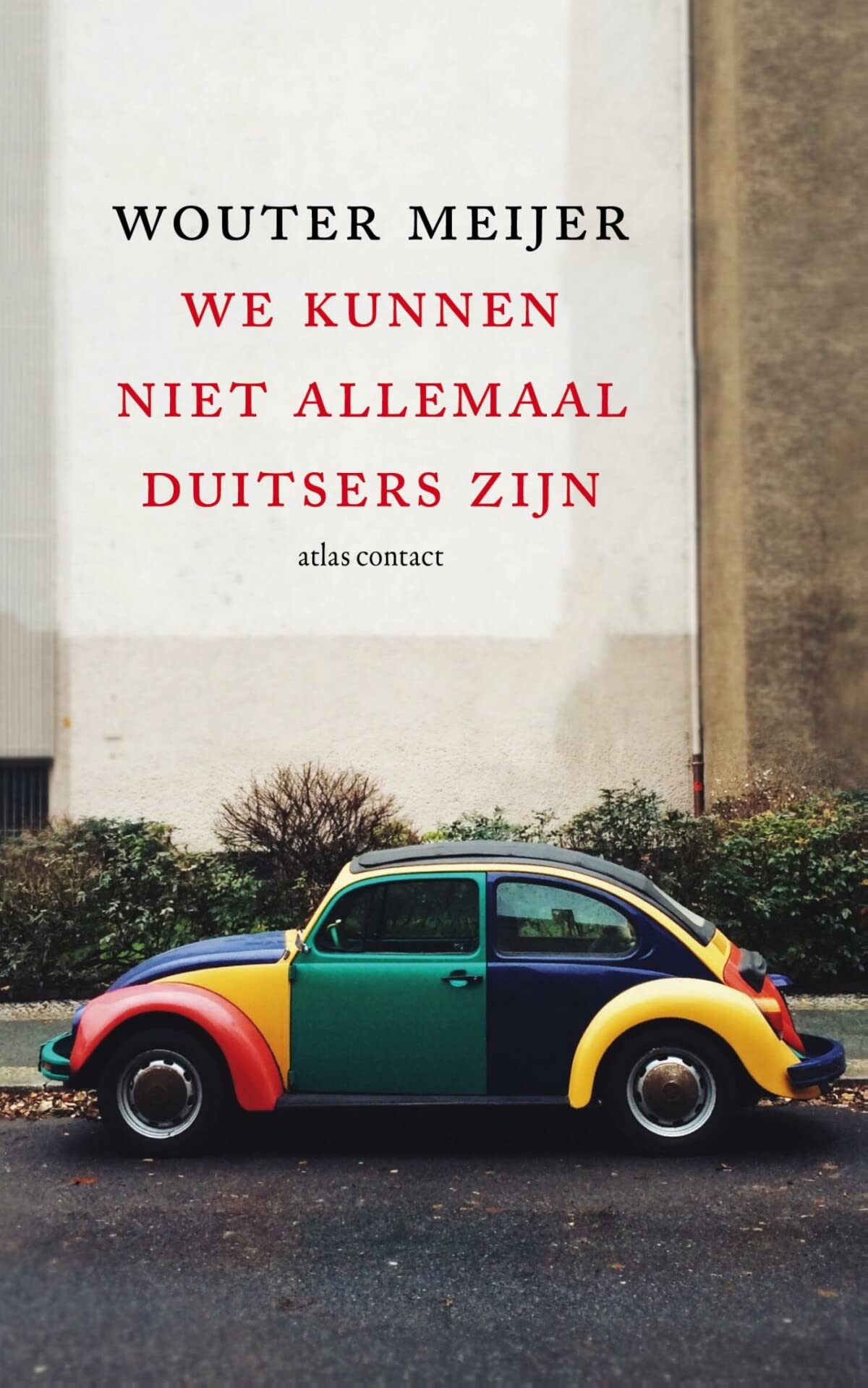 We kunnen niet allemaal Duitsers zijn book