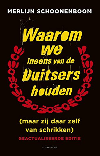 Waarom we ineens van de Duitsers houden Contemporary literature