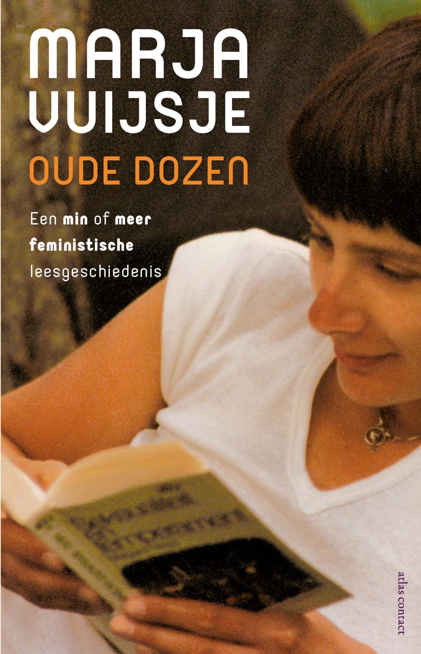 Oude dozen: een min of meer feministische leesgeschiedenis book