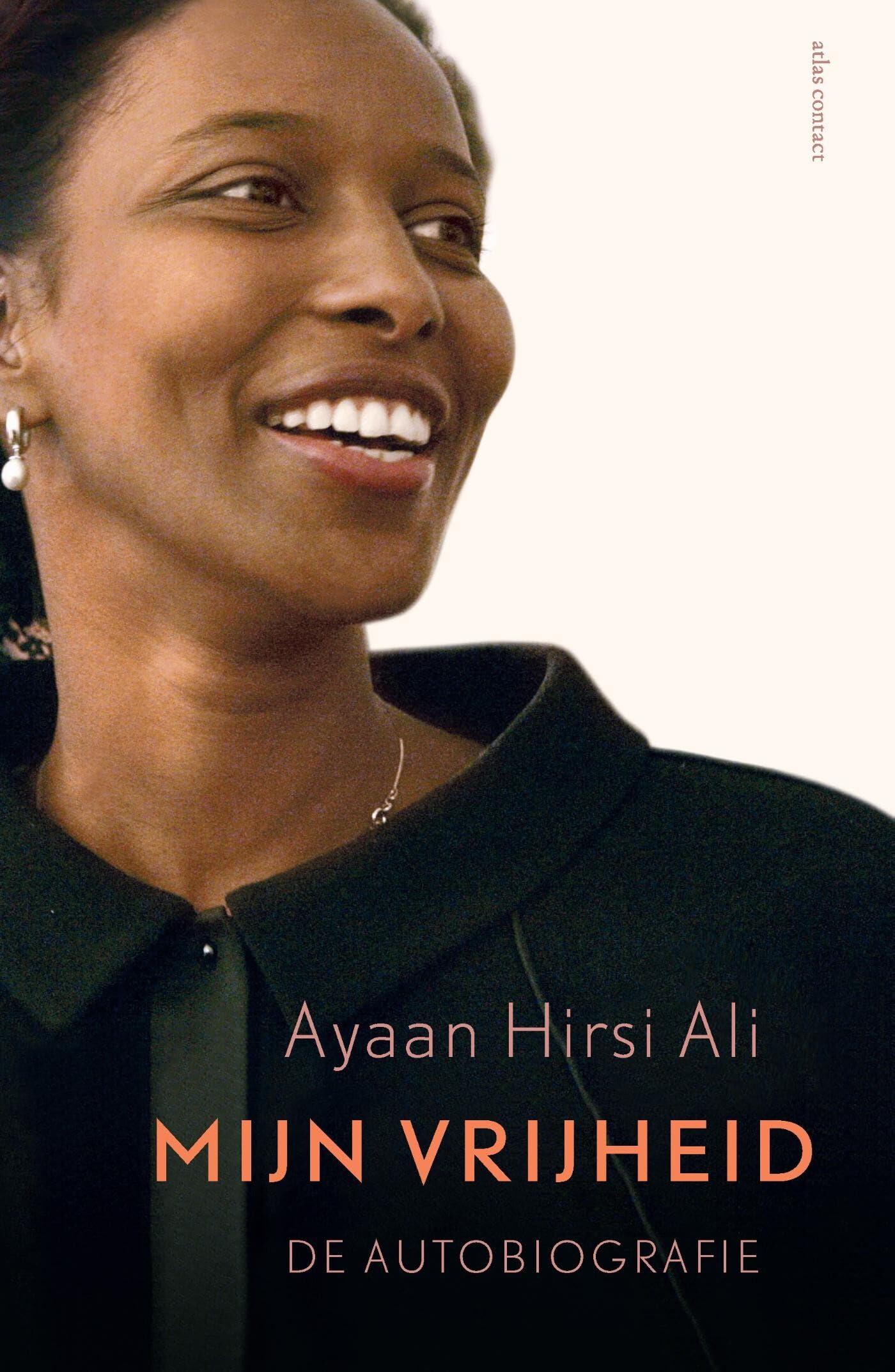 Mijn vrijheid: de autobiografie book