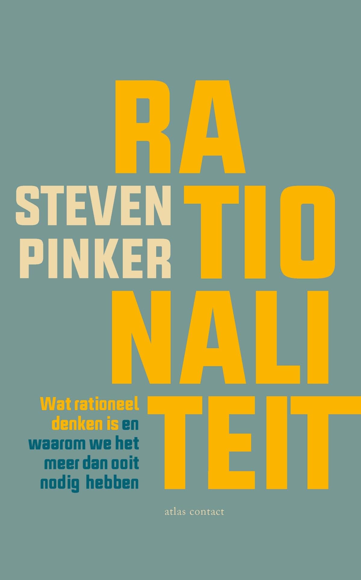 Rationaliteit: wat rationeel denken is en waarom we het meer dan ooit nodig hebben Philosophy