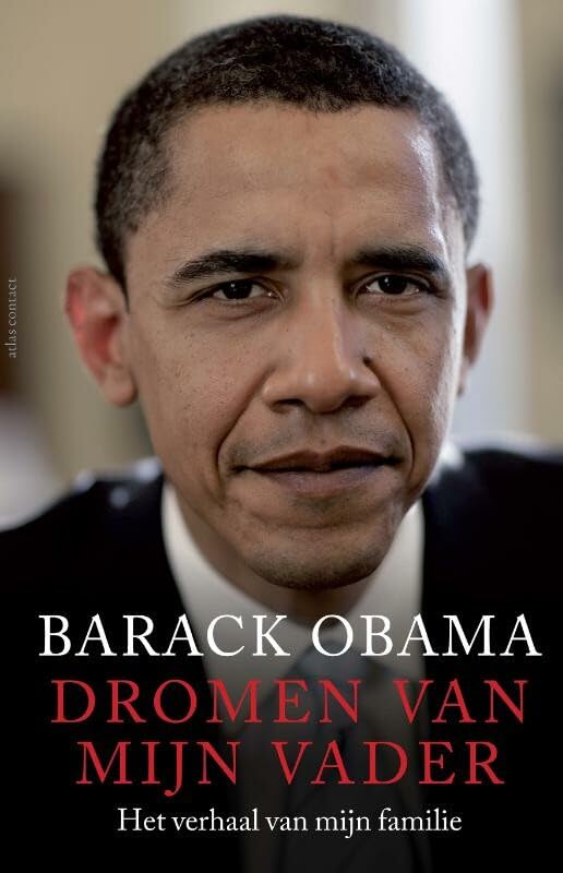 Dromen van mijn vader: het verhaal van mijn familie book