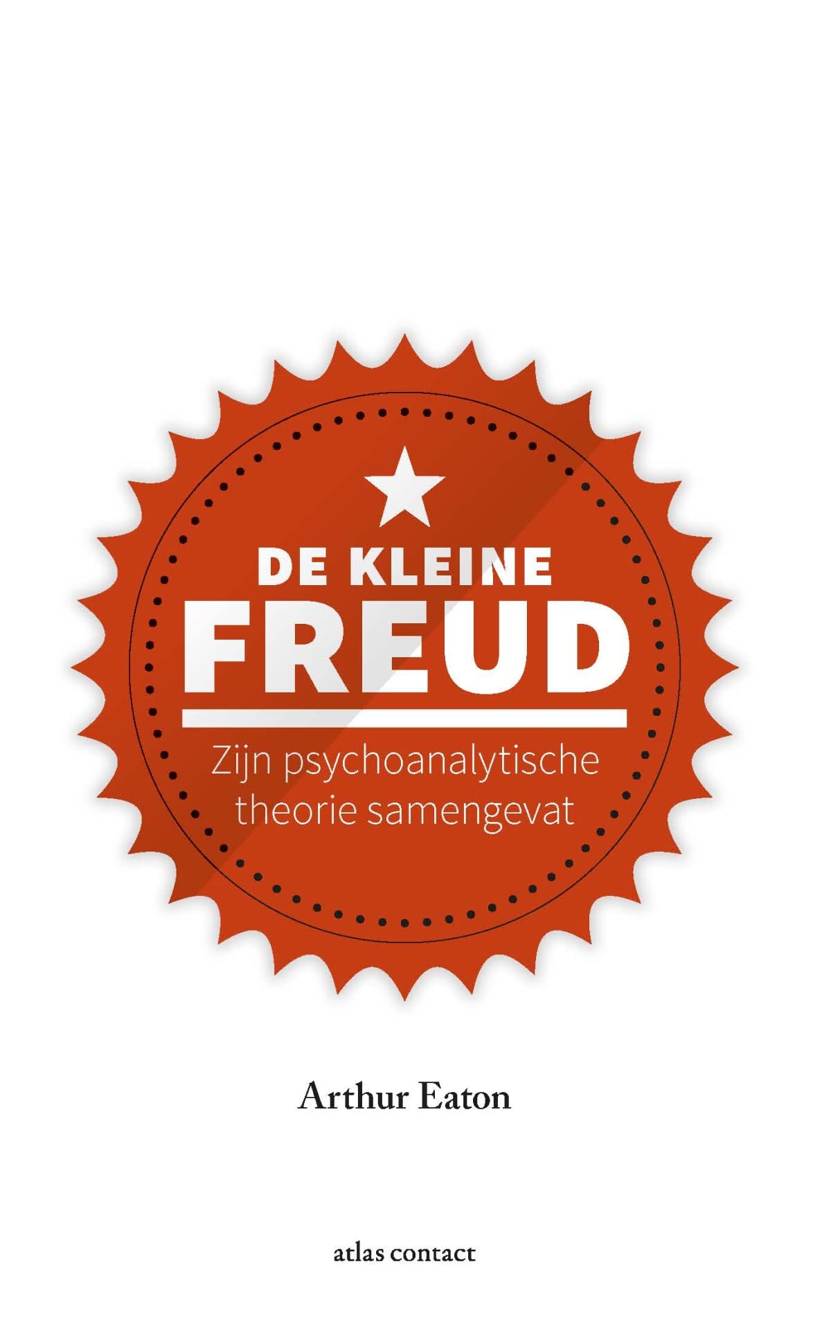 De kleine Freud: zijn psychoanalytische theorie samengevat book