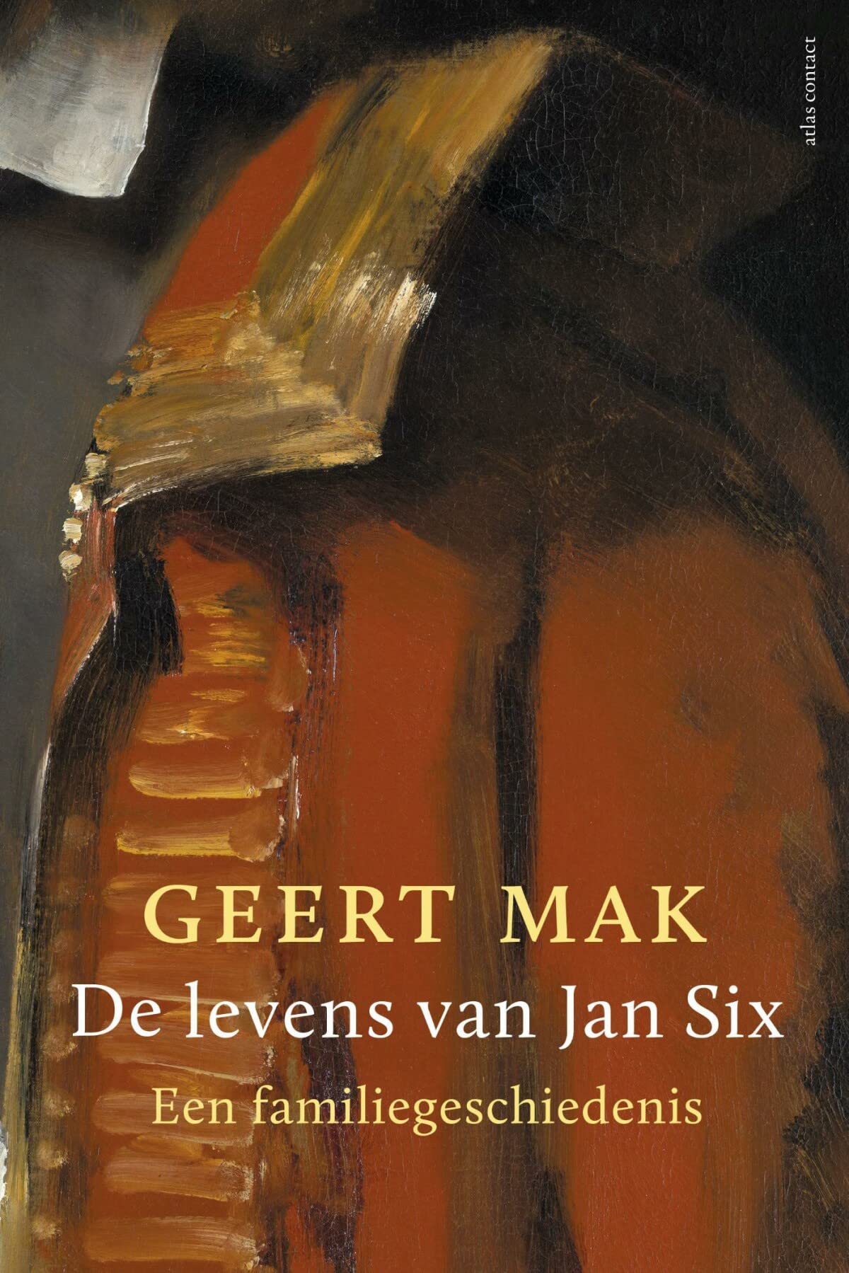 De levens van Jan Six: een familiegeschiedenis Memories