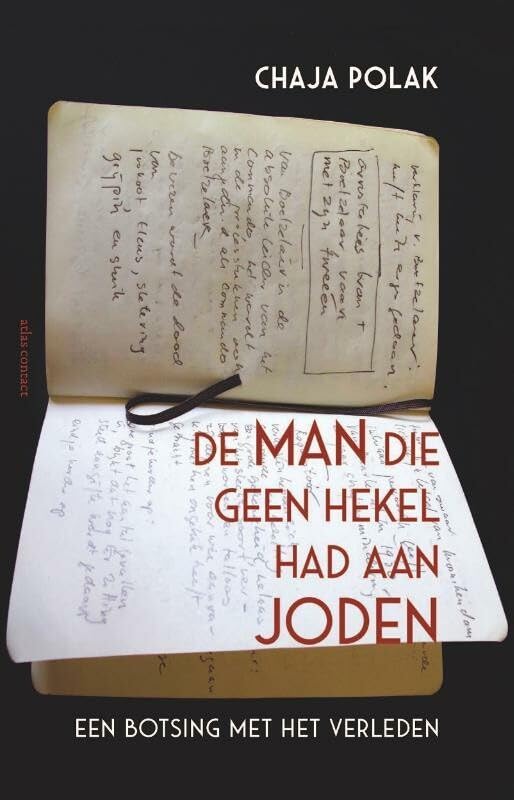 De man die geen hekel had aan joden: een botsing met het verleden book