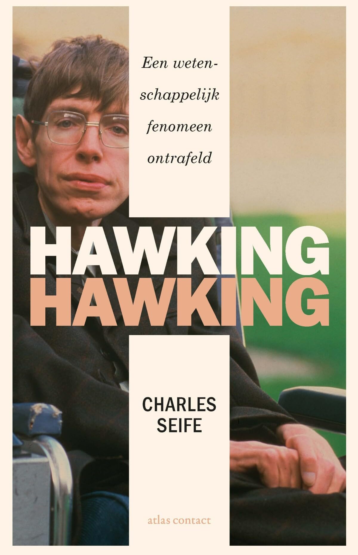 Hawking Hawking: een wetenschappelijk fenomeen ontrafeld book