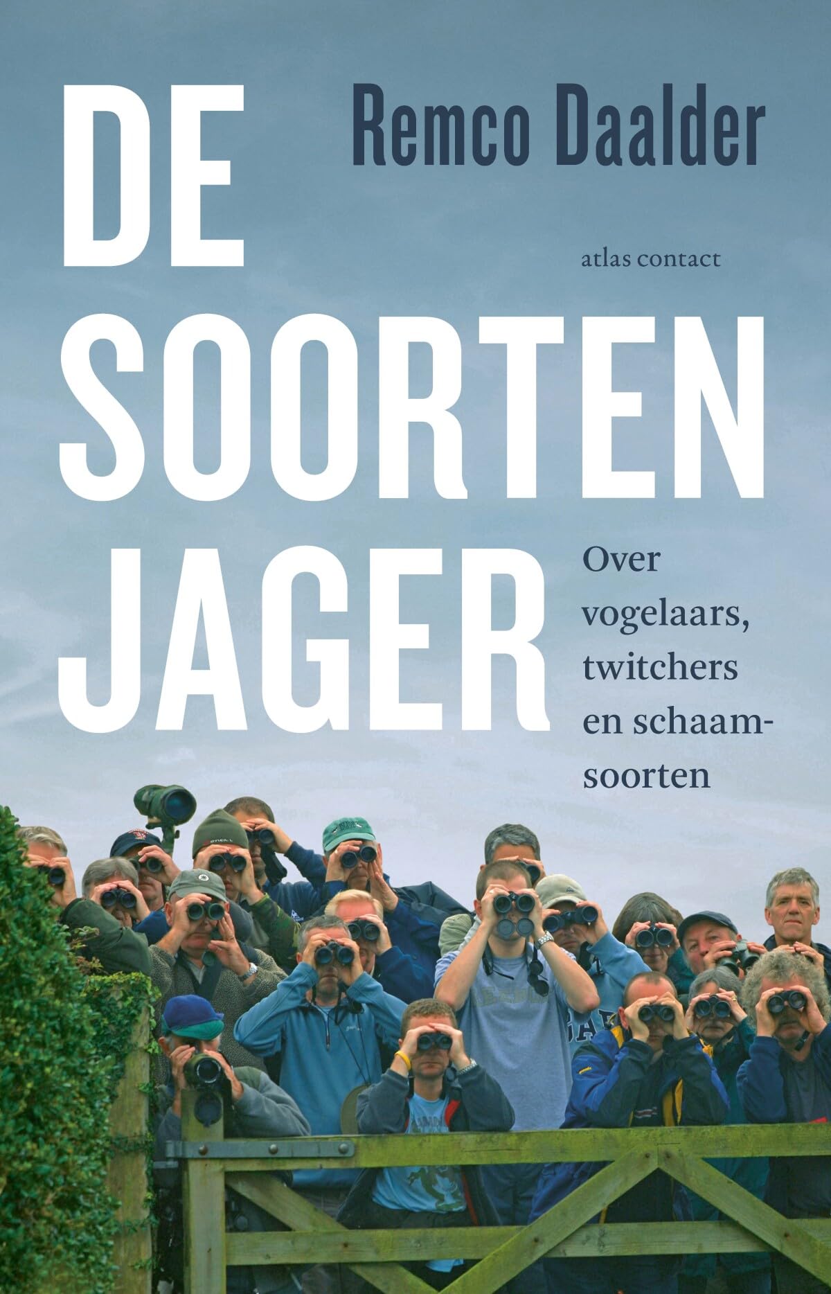 De soortenjager: over vogelaars, twitchers en schaamsoorten book