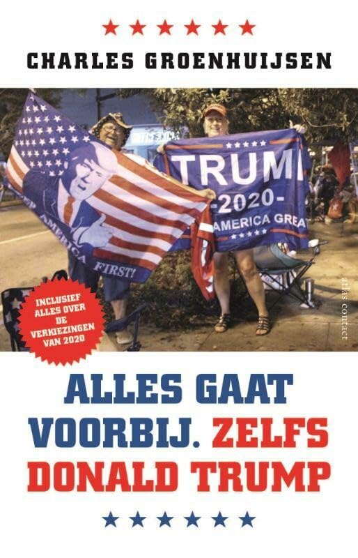 Alles gaat voorbij. Zelfs Donald Trump book