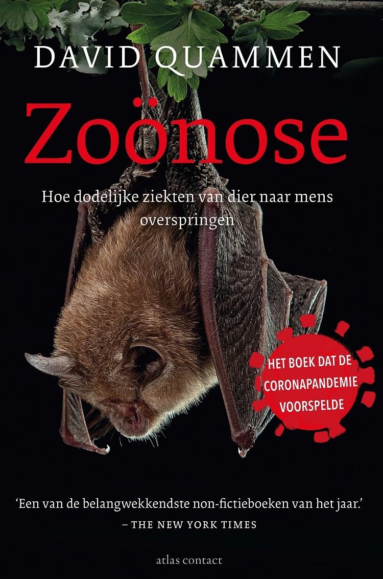 Zoönose: hoe dodelijke ziekten van dier naar mens overspringen book