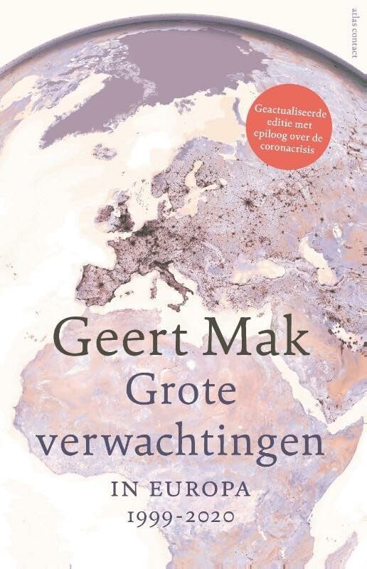 Grote verwachtingen: in Europa 1999-2020 book