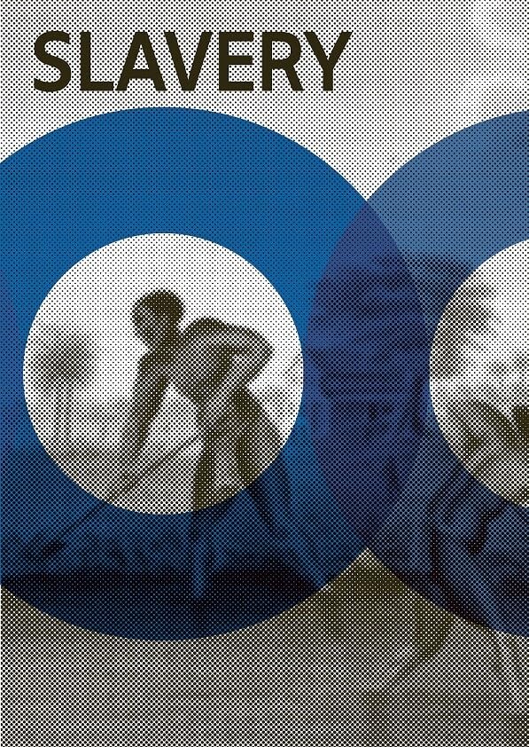 Slavery: an exhibition of many voices Social Sciences