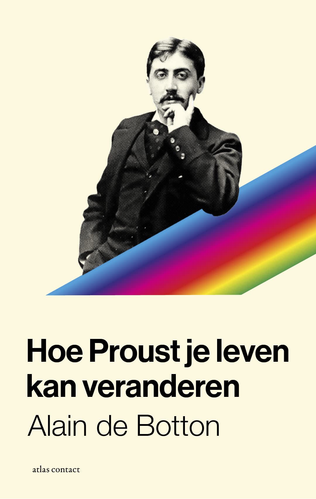 Hoe Proust je leven kan veranderen Philosophy