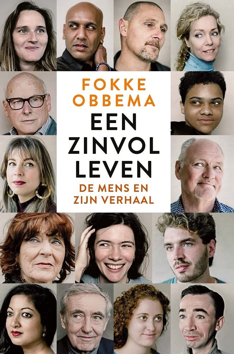 Een zinvol leven: De mens en zijn verhaal book