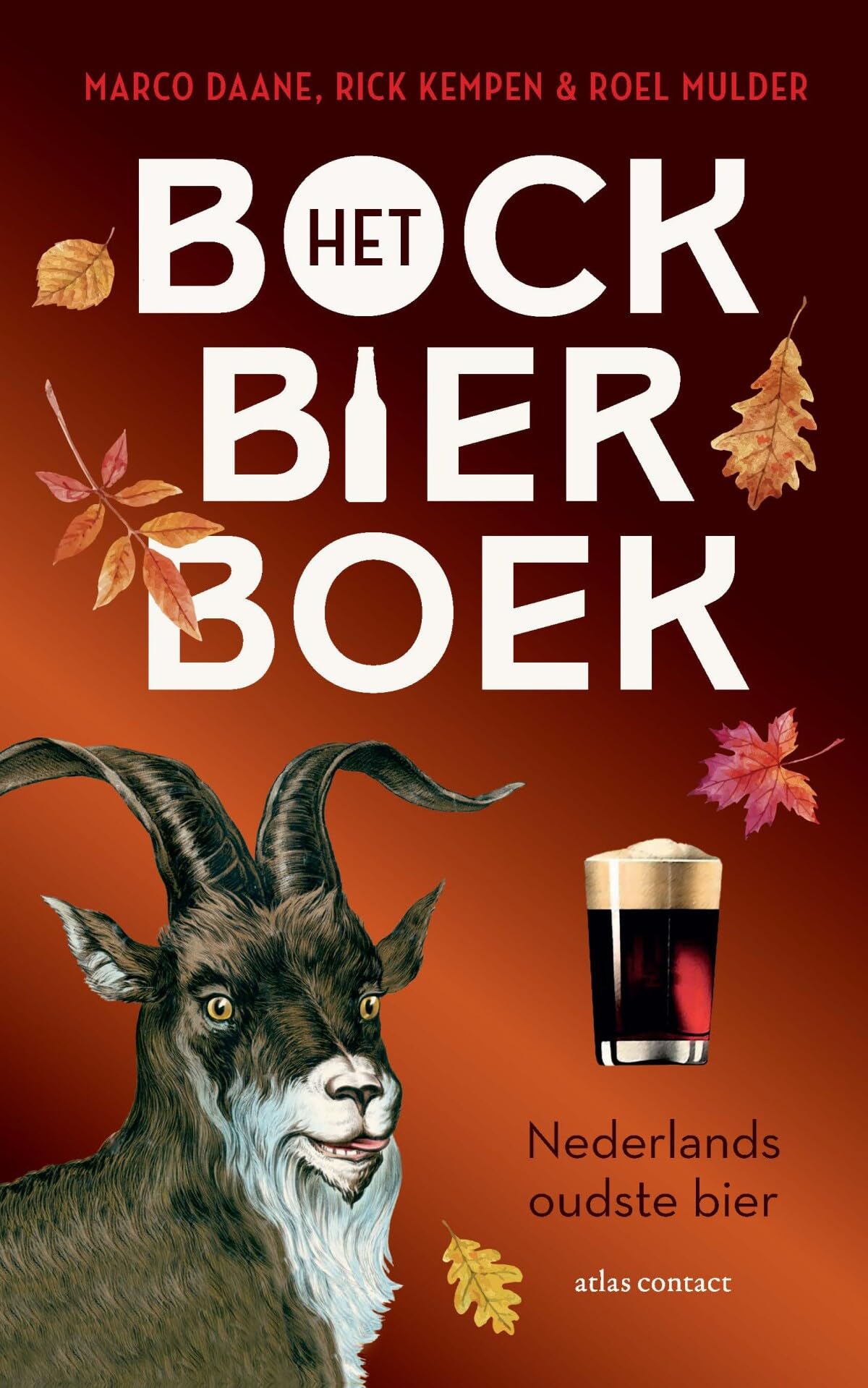 Het bockbierboek: Nderlands oudste bier Leisure, Home & Garden Books
