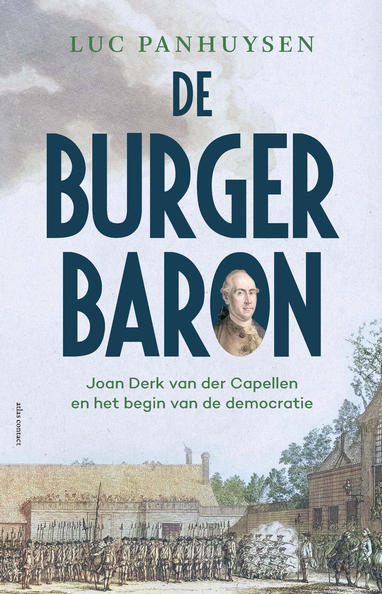 De Burgerbaron: Joan Derk van der Capellen en het begin van de democratie book